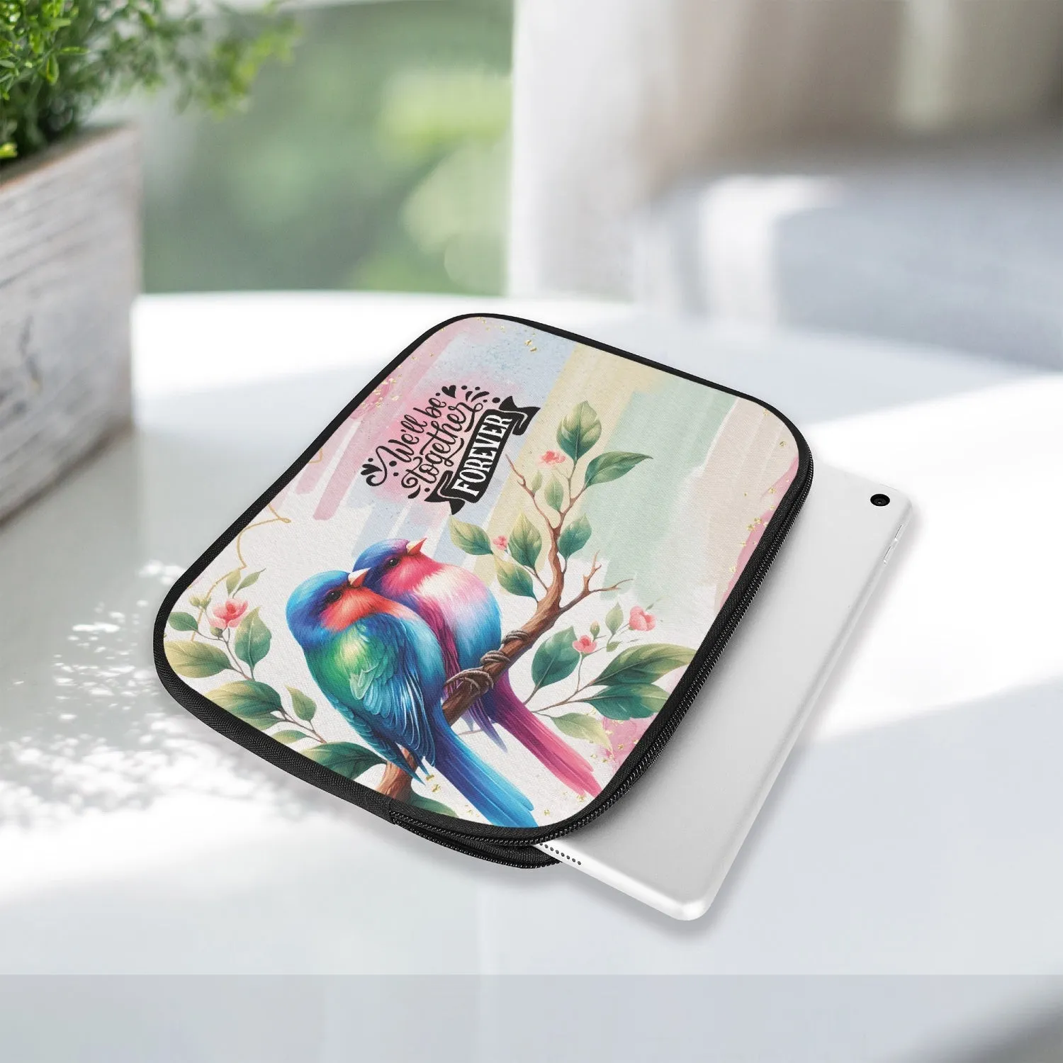 Tablet Sleeve - Love Birds, We'll be together forever, awd-629